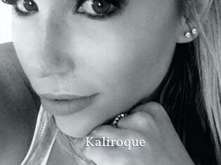 Kaliroque