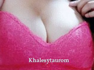 Khalesytaurom