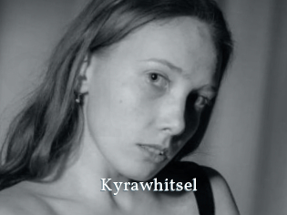 Kyrawhitsel