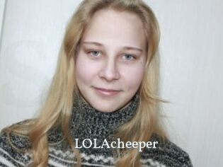 LOLAcheeper