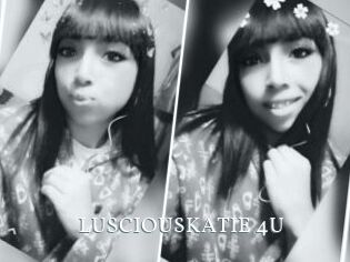 LUSCIOUSKATIE_4U