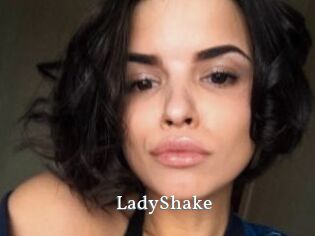 LadyShake