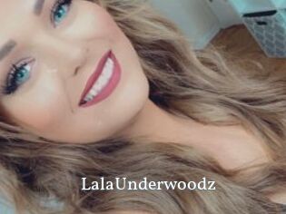 LalaUnderwoodz