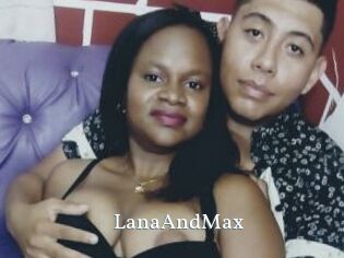 LanaAndMax