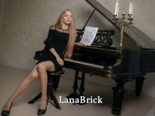 LanaBrick