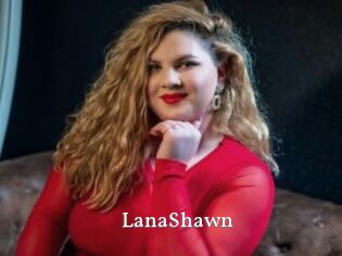 LanaShawn