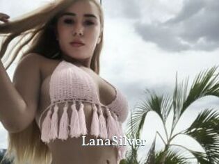 LanaSilver