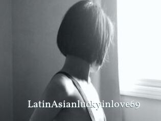 LatinAsianluckyinlove69