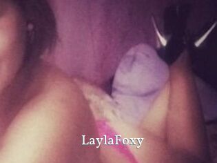 LaylaFoxy