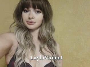 LaylaViolent