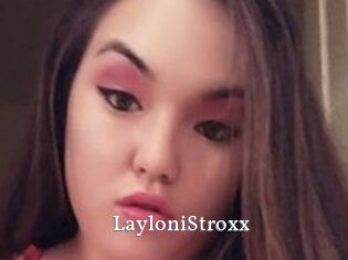 LayloniStroxx