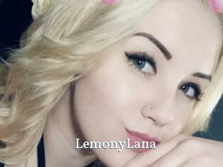 LemonyLana