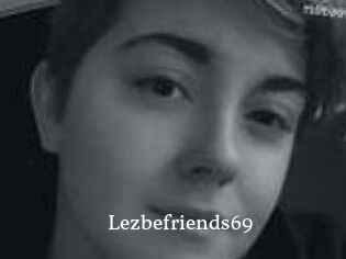 Lezbefriends69