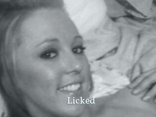 Licked