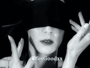 LifesGoodxx