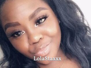 LolaStaxxx