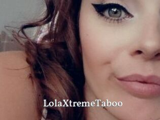 LolaXtremeTaboo