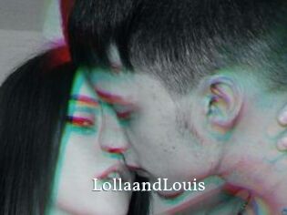 LollaandLouis