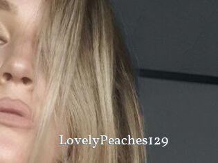 LovelyPeaches129