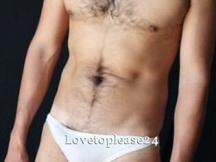 Lovetoplease24