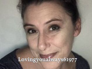 Lovingyoualways61977