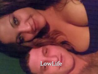 LowLife