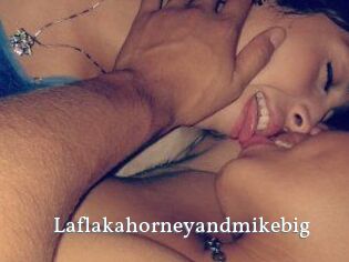 Laflakahorneyandmikebig