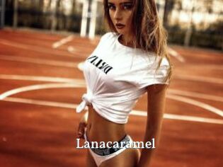 Lanacaramel