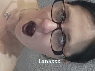 Lanaxxx