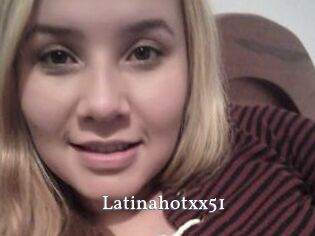 Latinahotxx51
