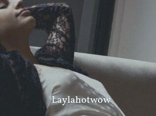 Laylahotwow
