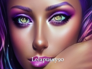 Lolapussy90