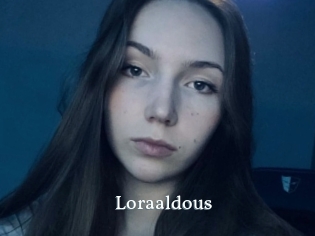 Loraaldous