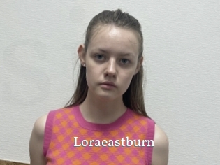 Loraeastburn