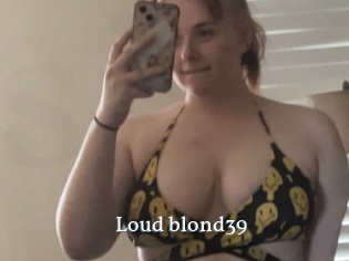Loud_blond39
