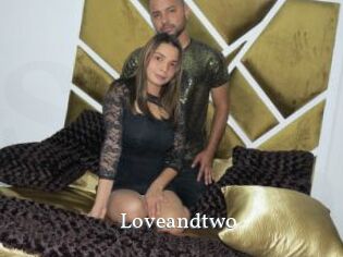 Loveandtwo