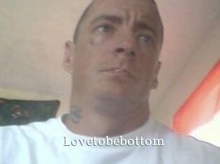 Lovetobebottom