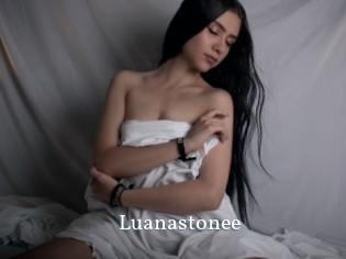 Luanastonee