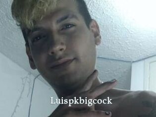 Luispkbigcock