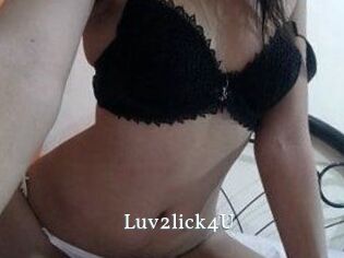 Luv2lick4U