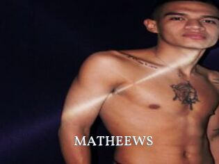 MATHEEWS