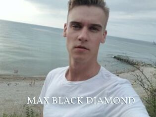 MAX_BLACK_DIAMOND