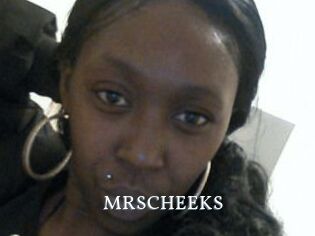 MRSCHEEKS