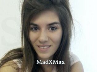 MadXMax