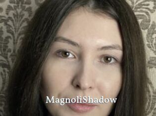 MagnoliShadow