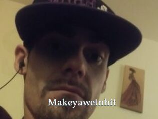 Makeyawetnhit