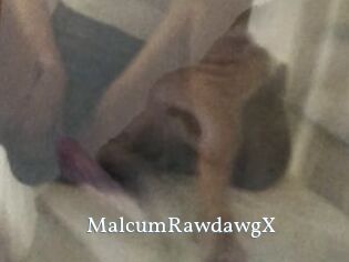 MalcumRawdawgX