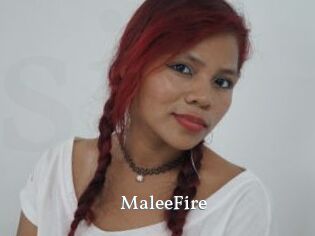 MaleeFire