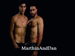 MarthinAndDan