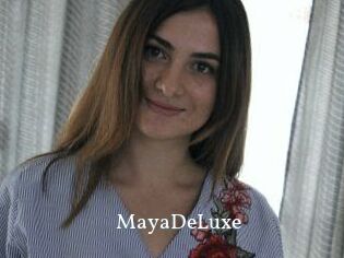 MayaDeLuxe
